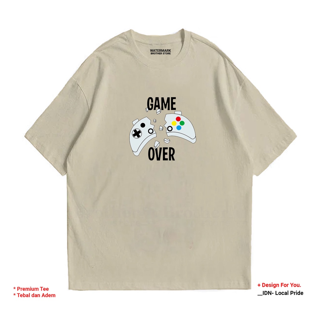 BROTHERSTORE - Kaos Distro Pria - KAOS COWOK CEWEK - Kaos Kata Kata - Game ever Premium