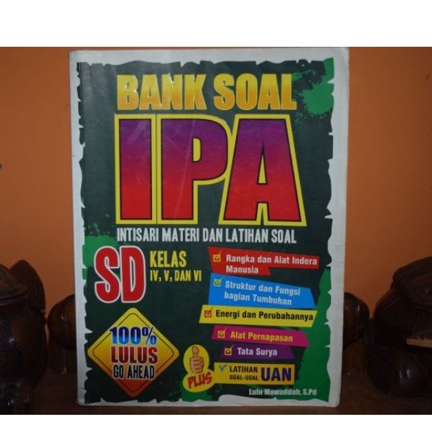 

Bank Soal IPA Intisari Materi dan Latihan Soal SD Kelas 4,5, dan 6