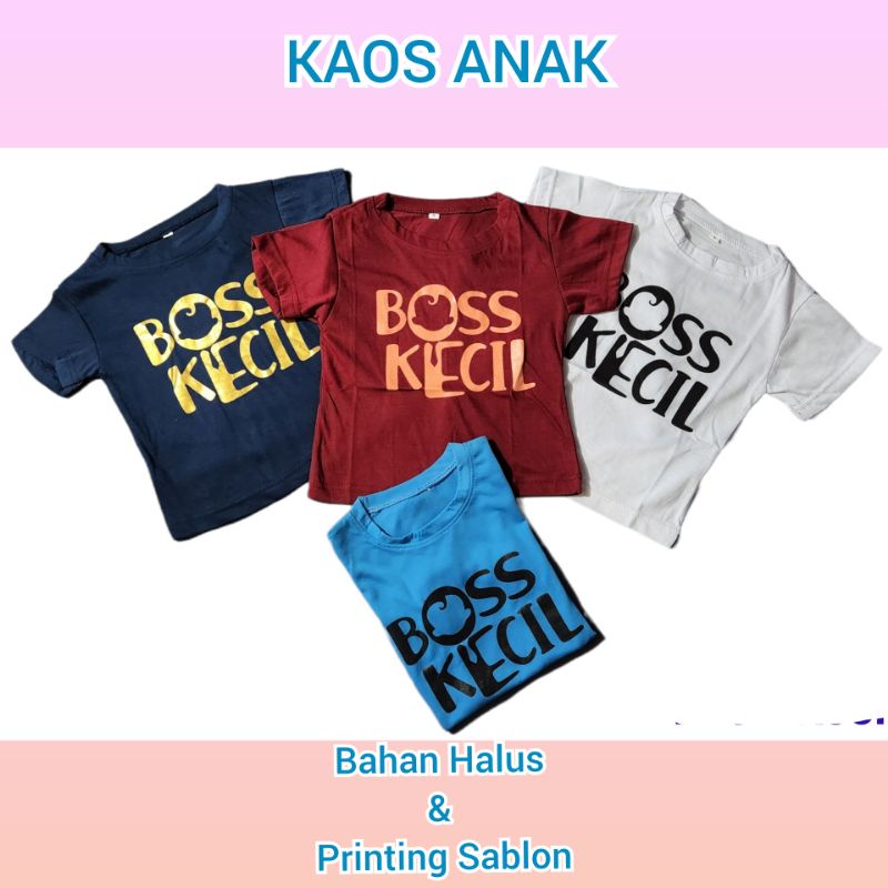 Kaos Anak Tulisan " Boss Kecil"