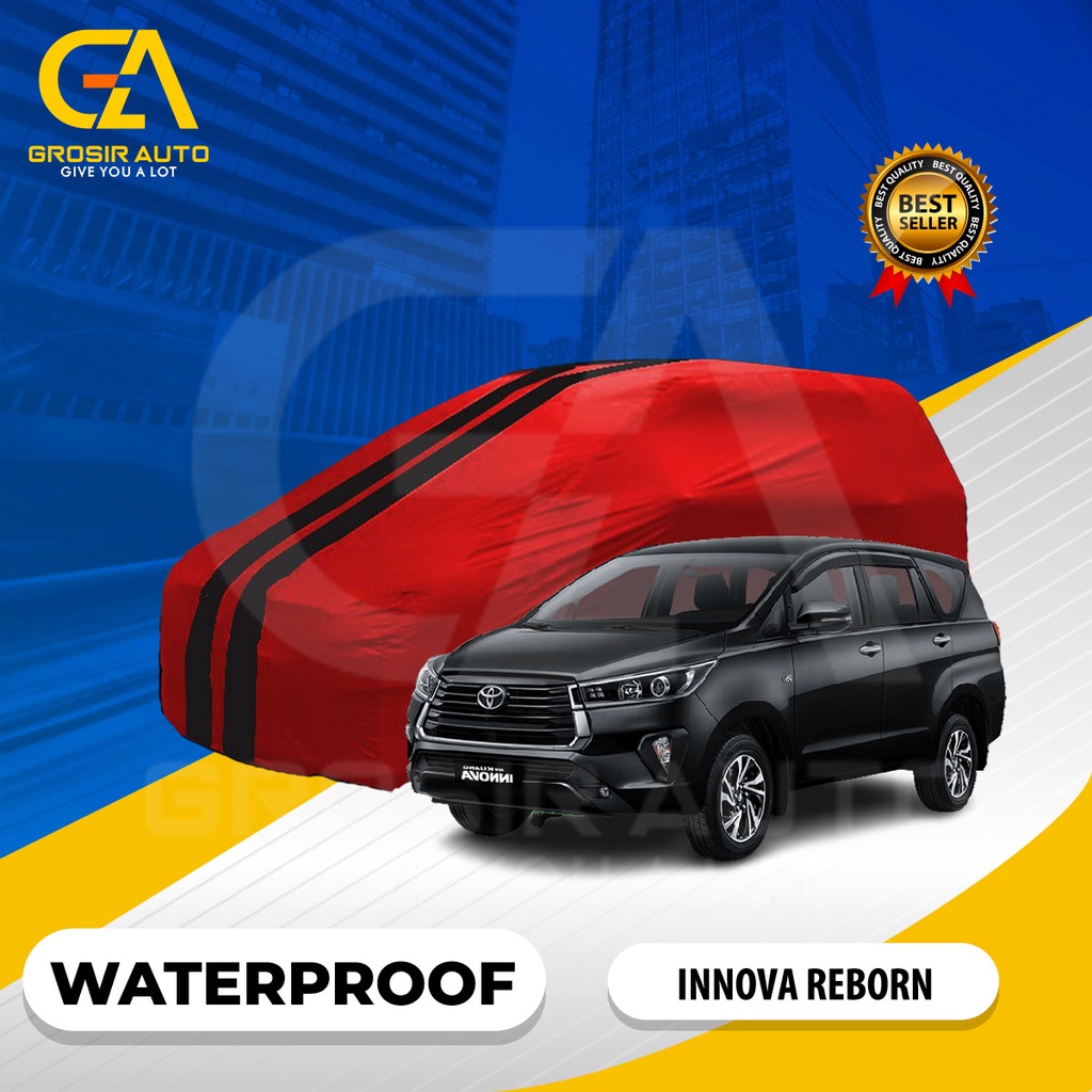 Sarung Mobil Waterproof / Cover Mobil Body Cover INNOVA REBORN