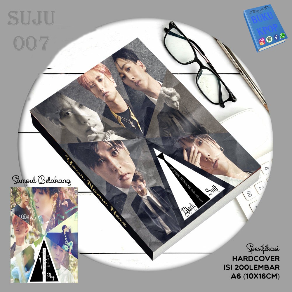 

BUKU TULIS KPOP / NOTEBOOK SUPER JUNIOR BLACK SUIT