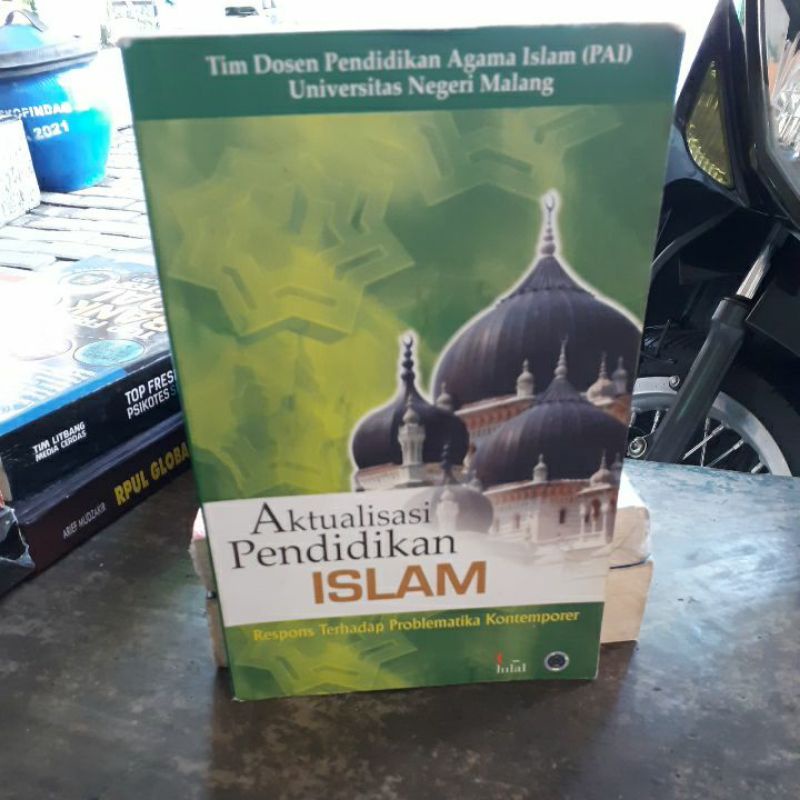 

BUKU ORIGINAL AKTUALISASI PENDIDIKAN ISLAM