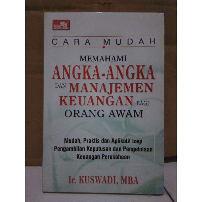 Cara Mudah Angka-Angka dan Manajemen Keuangan bagi Orang Awam terlaris termurah