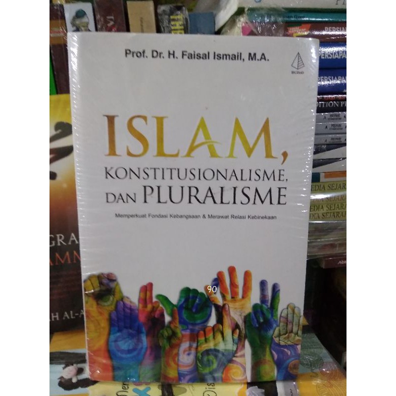 Islam,Konstitusionalisme dan Pluralisme