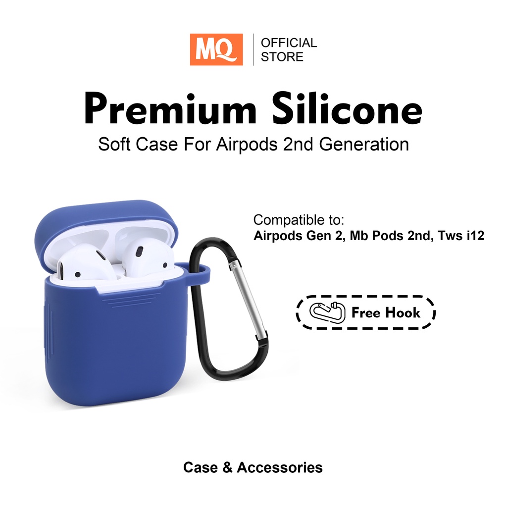 MQ Case / Casing MB_Pods 2nd Generation (Premium Silicone Softcase + Free Hook)