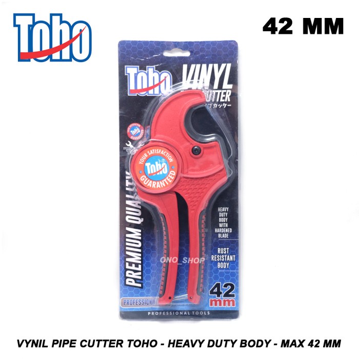 

Mantap Vynil Pipe Cutter Toho - Heavy Duty Body - Max 42 Mm Trendi