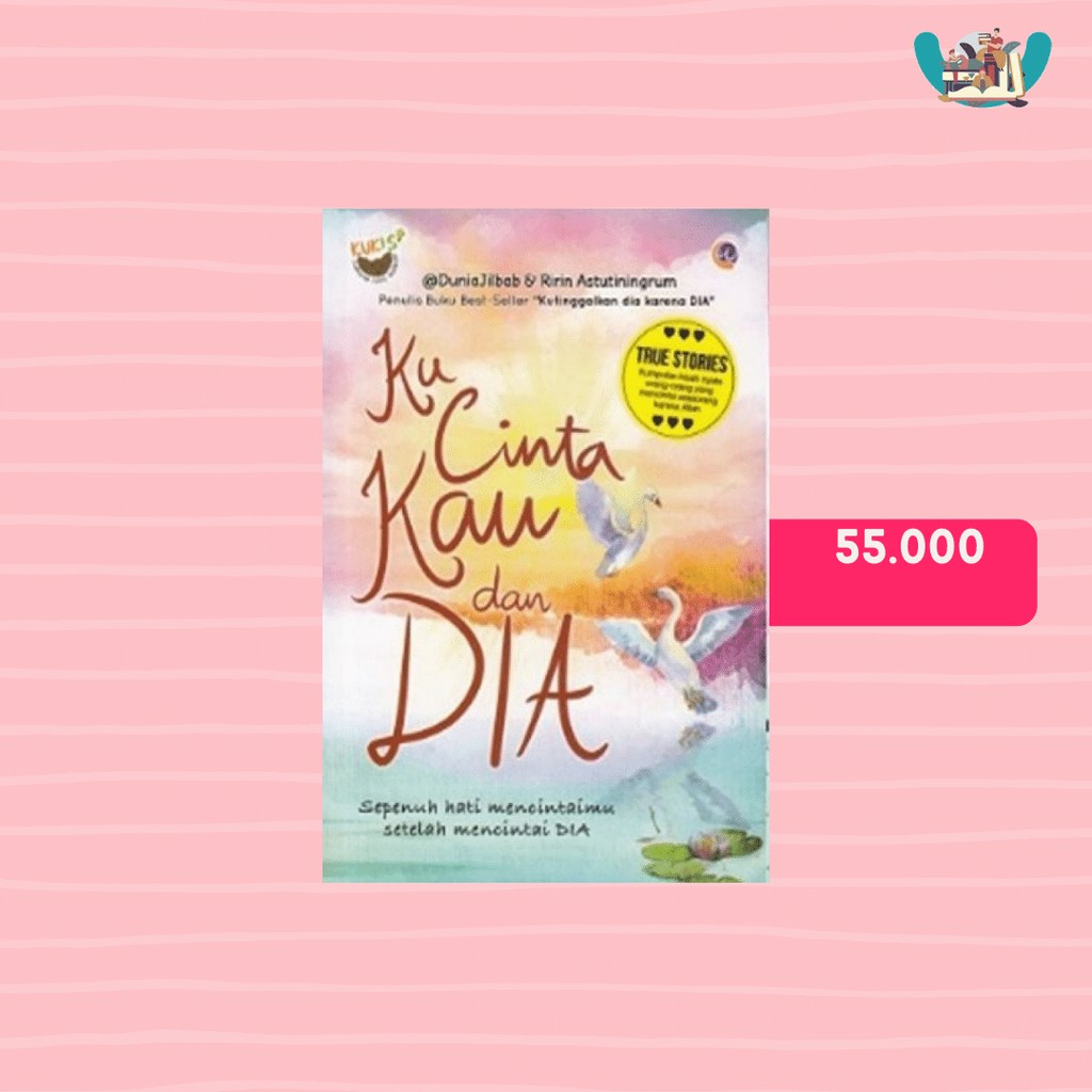 Promo Ramadhan Sale 2 Buku Agama  UP TO 80%-KU CINTA KAU DAN DIA