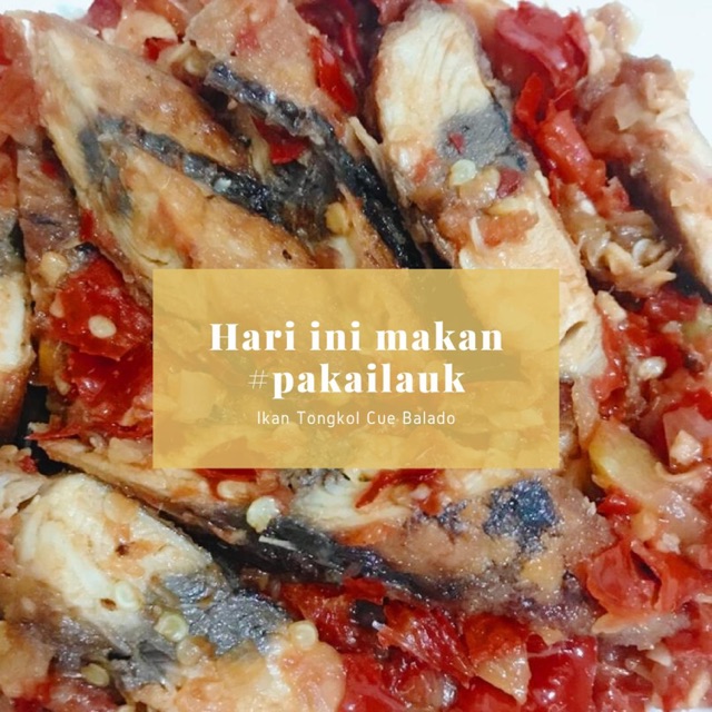 Ikan Tongkol Cue Balado Pedas
