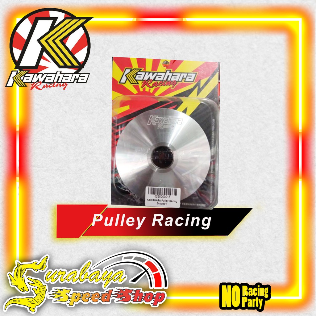 KAWAHARA RACING PULLEY PULLY RUMAHAN RUMAH ROLLER SCOOPY FI BEAT FI BEAT ESP SCOOPY ESP ORIGINAL