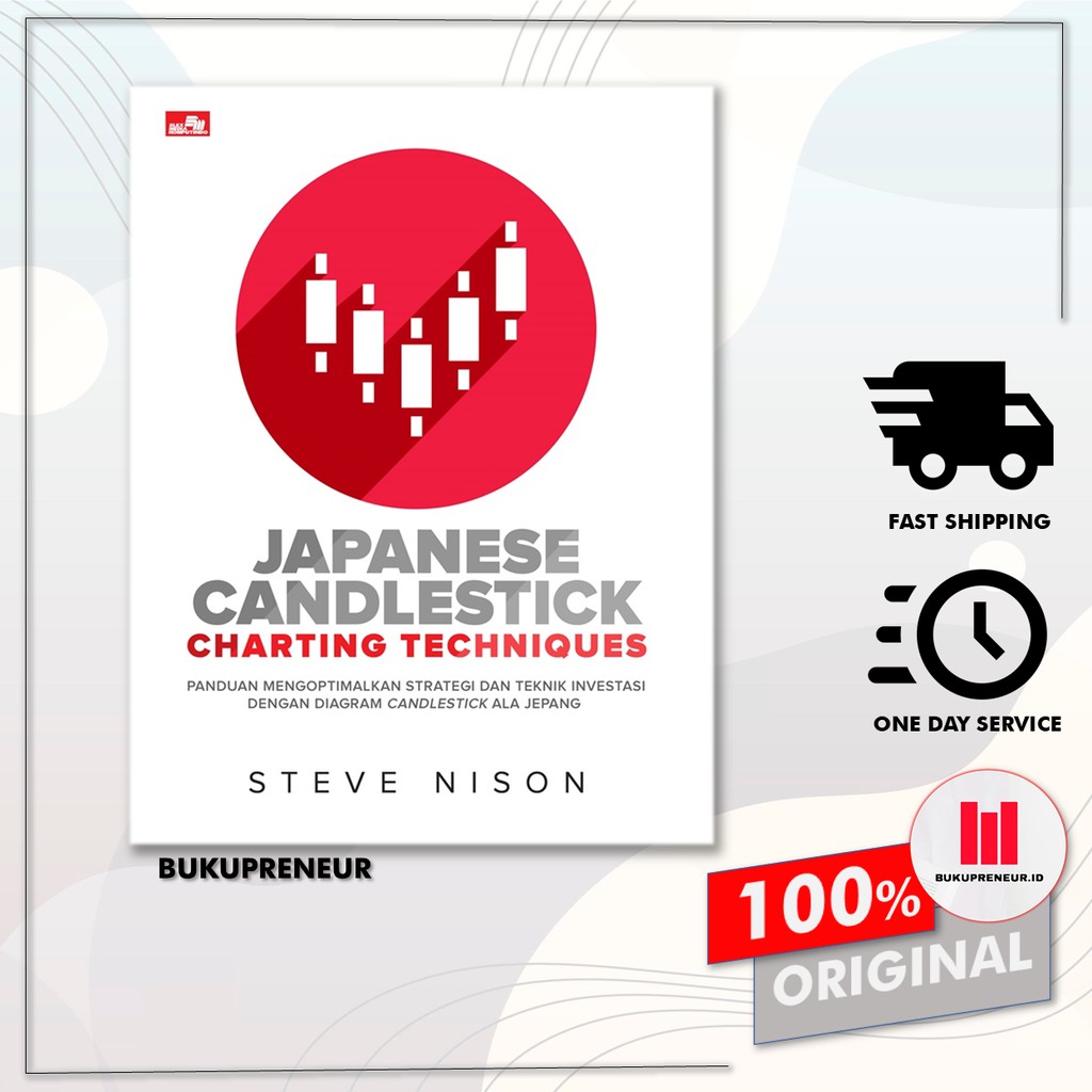 Jual Japanese Candlestick Charting Techniques by Steve Nison Shopee