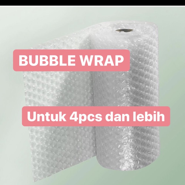 

BUBBLE WRAP PACKING untuk pembelian 4 pcs