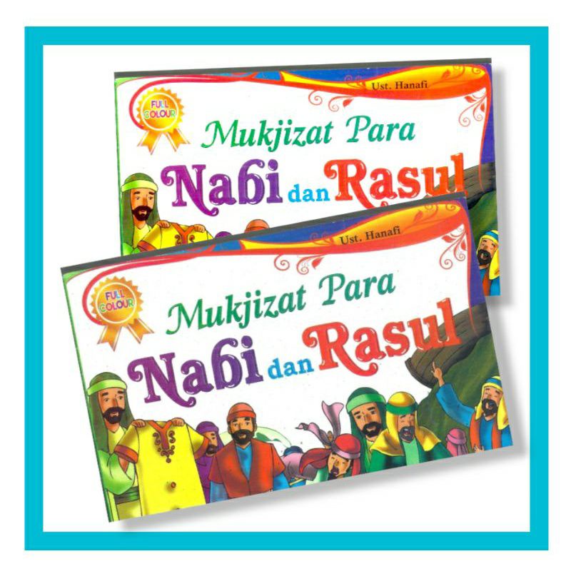 Mukjizat Para Nabi dan Rasul
