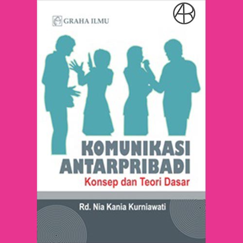 Komunikasi Antar Pribadi