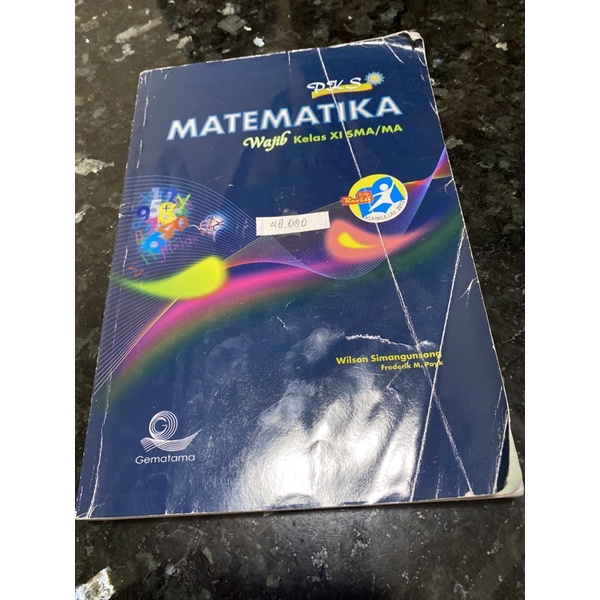 Buku Matematika Wajib Pks Kelas 11 XI SMA 2, Gematama, Wilson Simangunsong, Kurikulum 2013