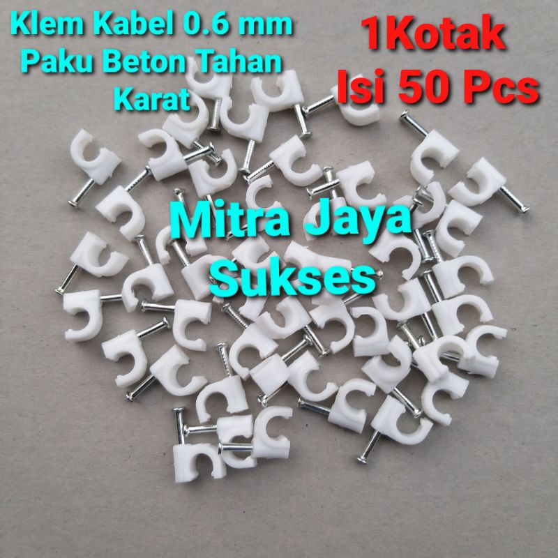 Paku Klem Kabel 6 mm Paku Beton Tahan Karat Klip Kabel Clips Kabel