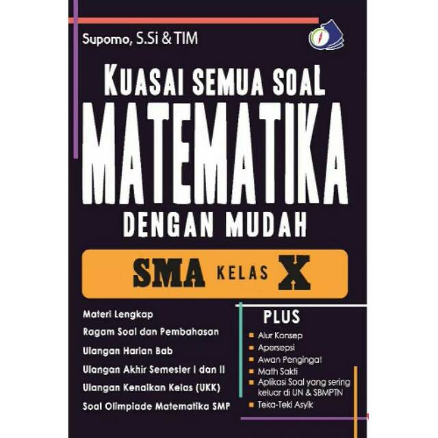 Kuasai Semua Soal Matematika Dengan Mudah Sma Kelas X Shopee