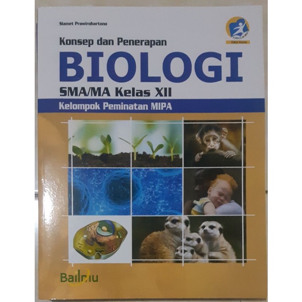 Buku Biologi Kelas 12 Penerbit Bailmu/Bumi Aksara