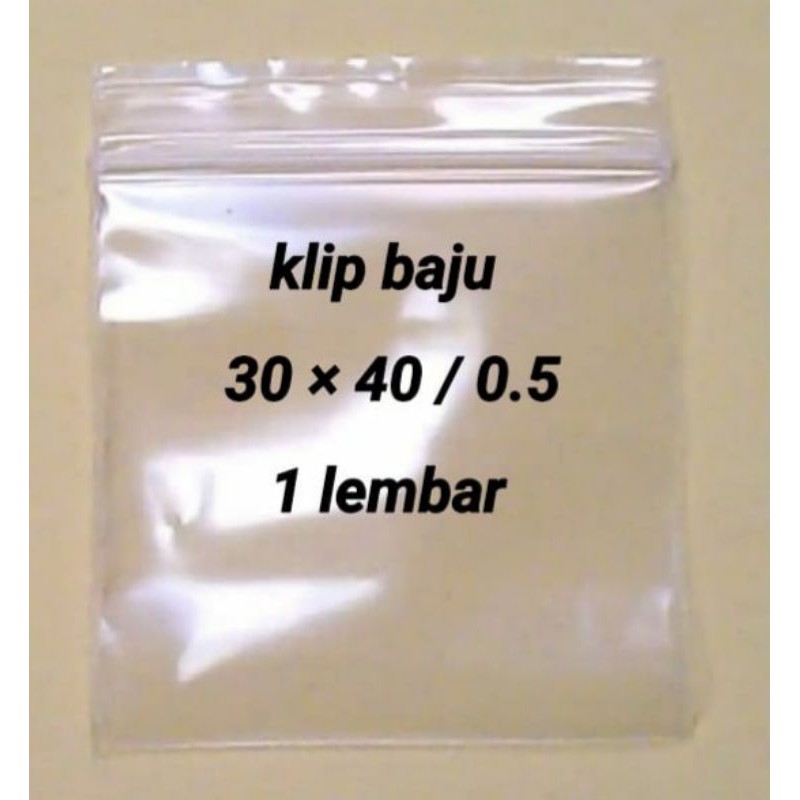 

Plastik klip baju bening 30 X 40 tebal 0.5 harga 1 LEMBAR