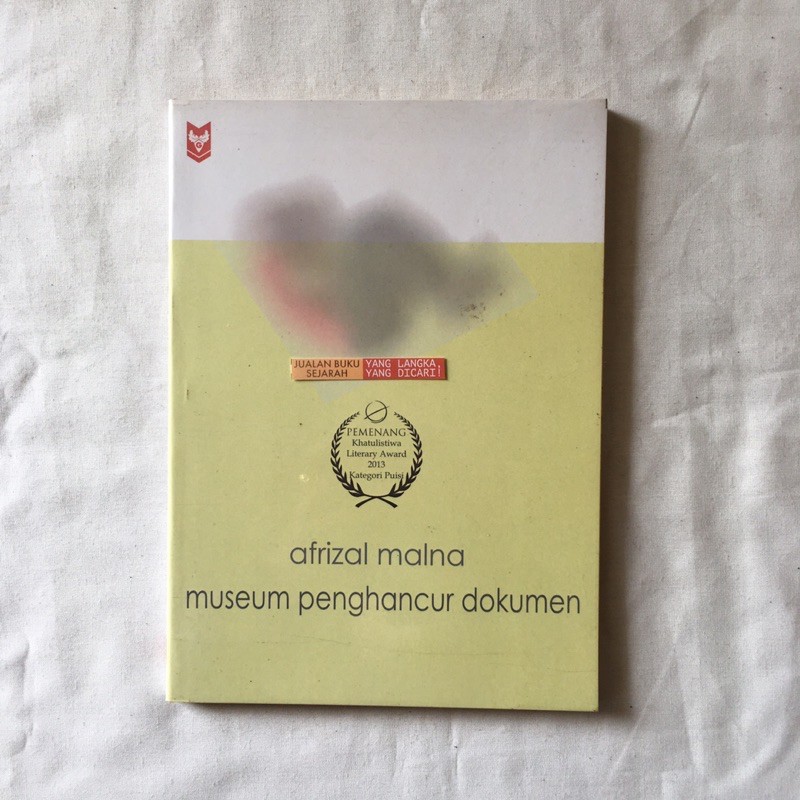 MUSEUM PENGHANCUR DOKUMEN - AFRIZAL MALNA