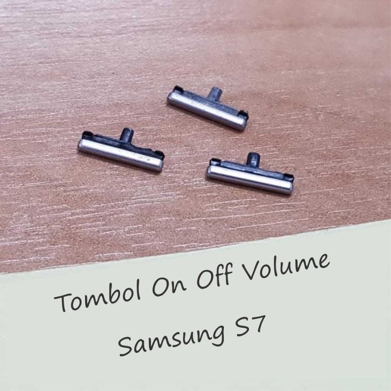 Tombol Power On off Volume Luar Pernik Samsung S7 Flat G930