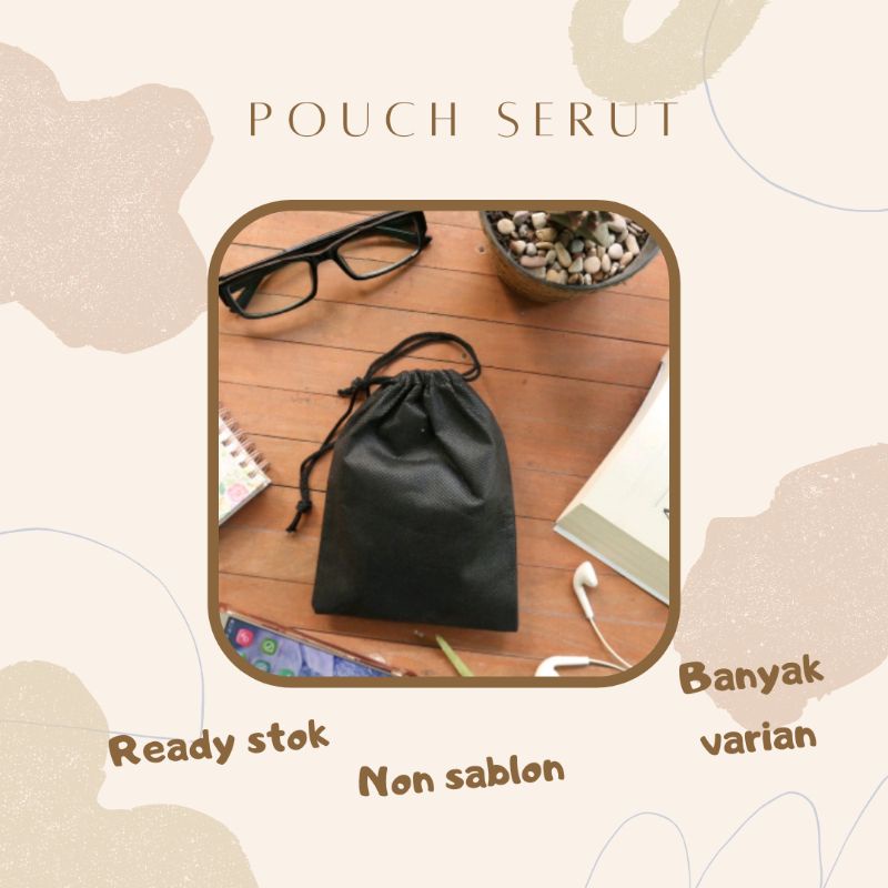 

Pouch Serut 8.10 Spundbond Ready Stok Souvenir