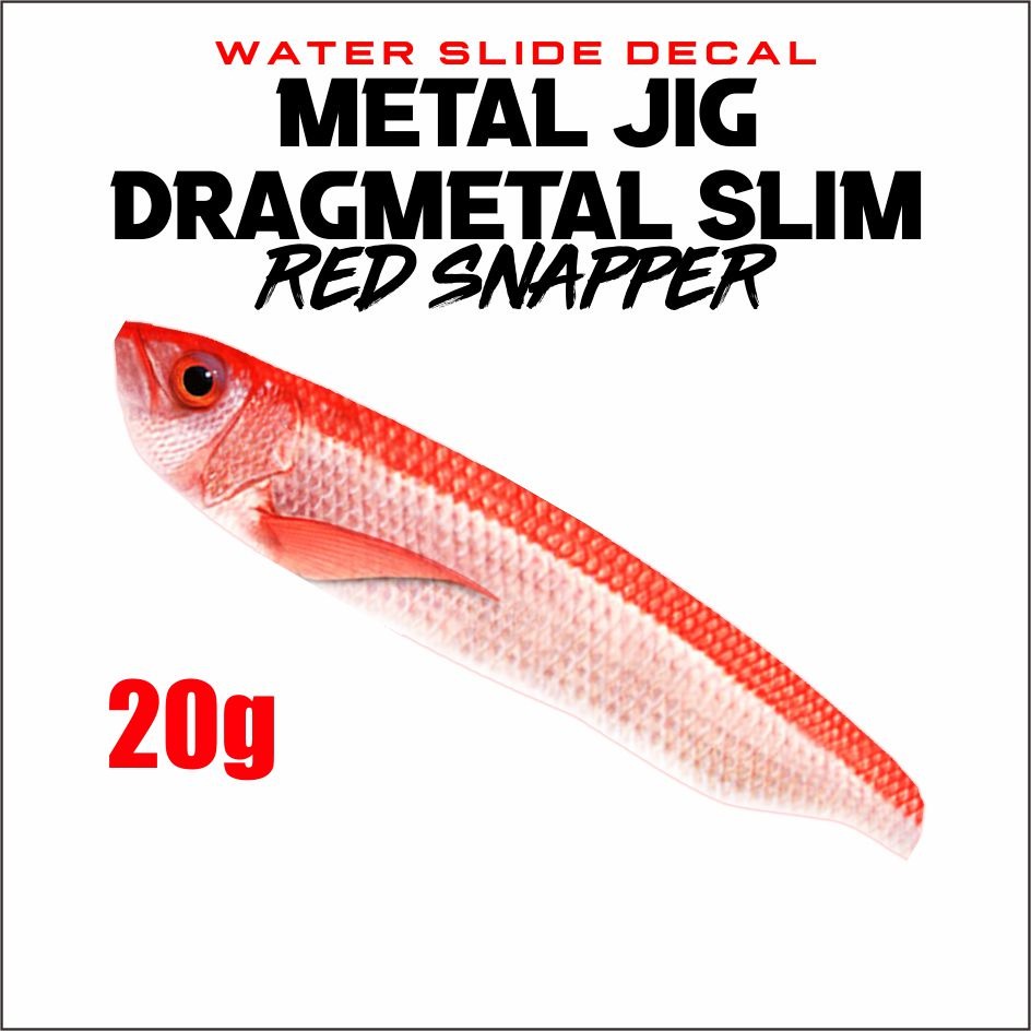 Dragmetal Slim Red Snapper Water Slide Decal Metal Jig 20g 40g 60g