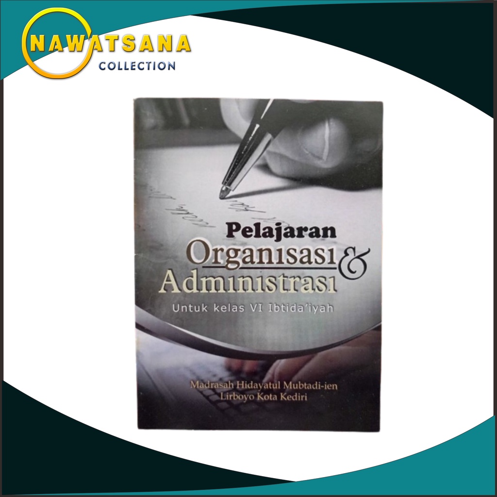 

MHM Pelajaran Organisasi Dan Administrasi