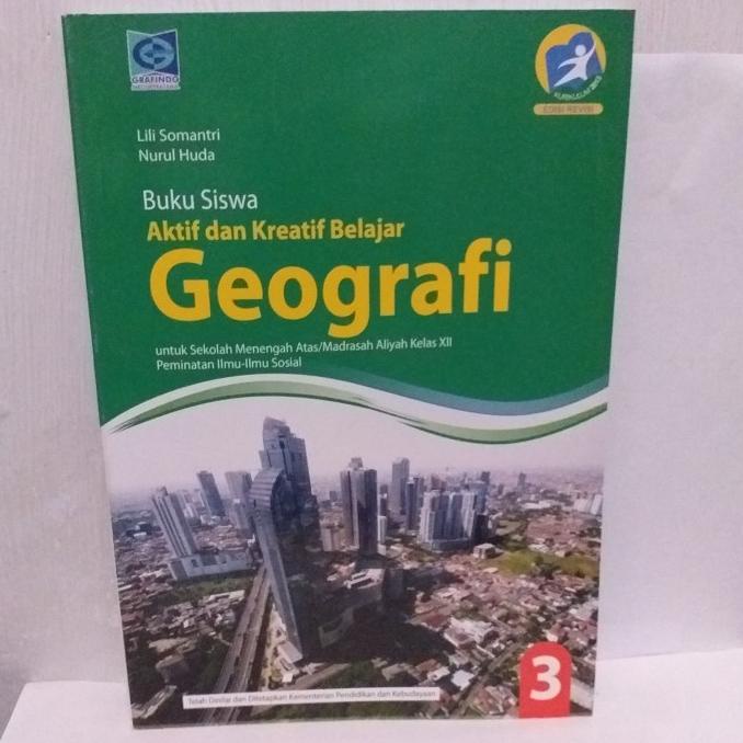 

Buku Siswa Aktif dan Kreatif Belajar Geografi kelas 12 K13 Grafindo Star Seller Termurah