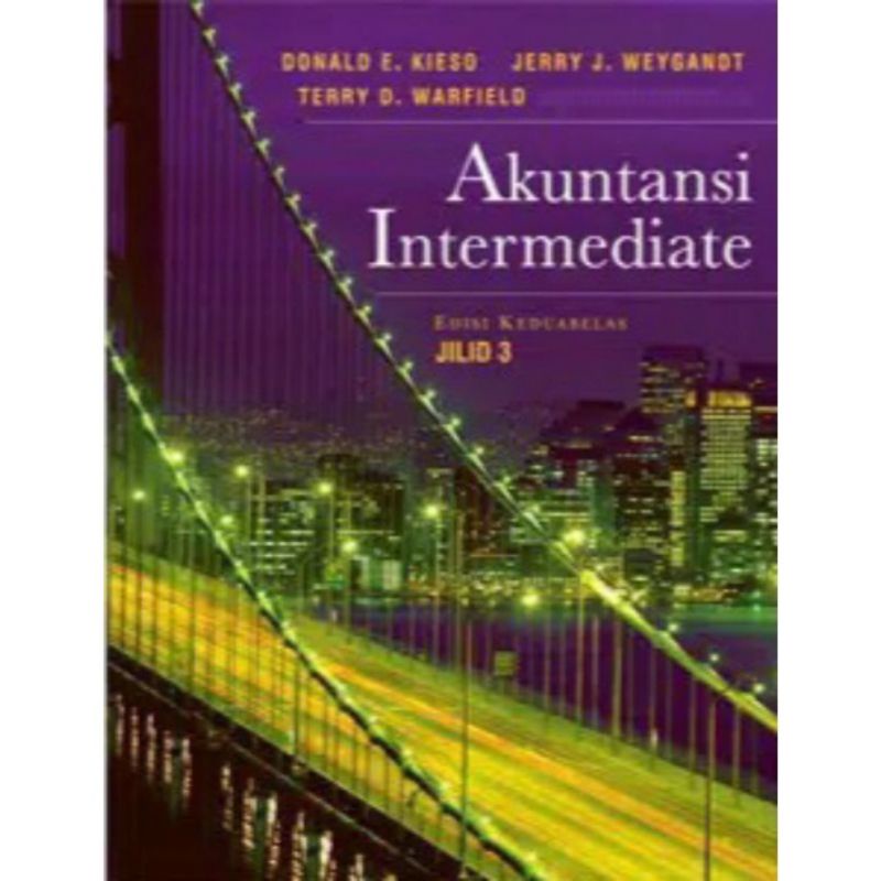 PAKET 3 BUKU AKUNTANSI INTERMEDIATE EDISI 12 JILID 1 2 3 DONALD E KIESO JERRY J WEYGANDT-1