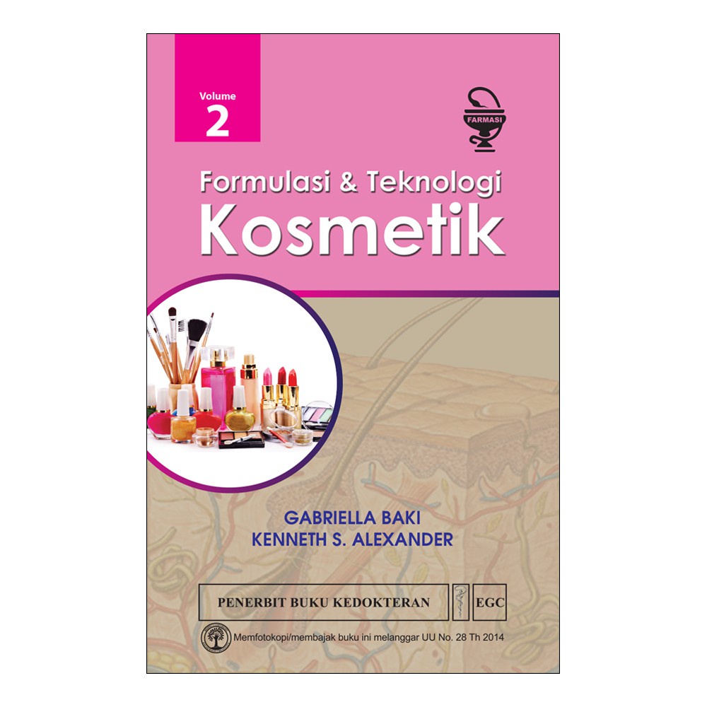 Original Formulasi & Teknologi Kosmetik, Vol. 2 CBSBY