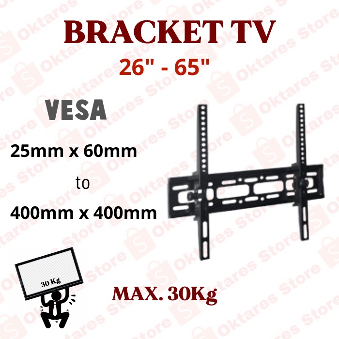 Bracket TV Breket Braket Tv LCD / LED 26inch - 65inch - T2665