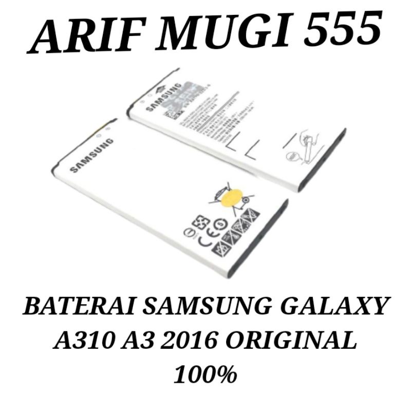 Batre Battery Batrai Samsung galaxy A310 A3 2016 Original 100%