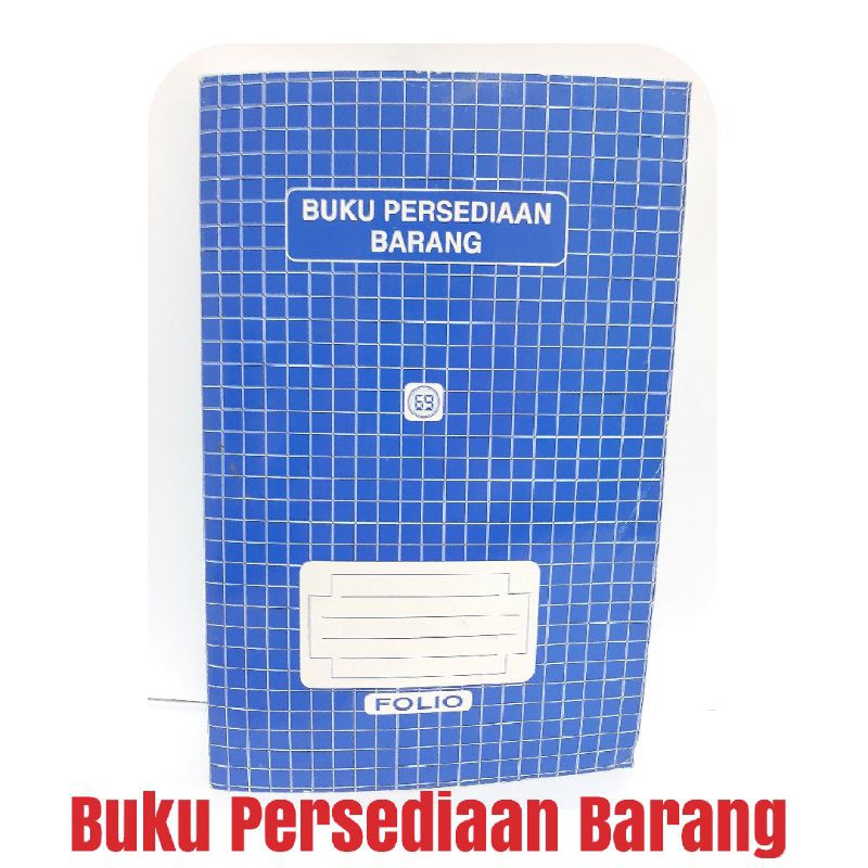 Buku Persediaan Barang Ukuran Folio/ Buku Stok