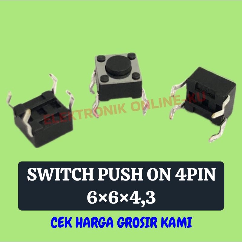 SWITCH PUSH ON 4PIN 6×6×4,3