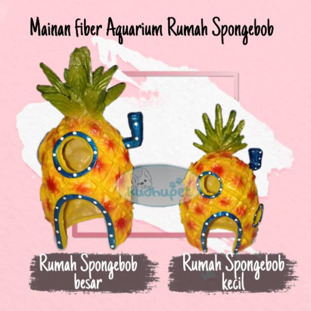 Rumah Spongebob besar Mainan Aquarium fiber/ rumah nanas