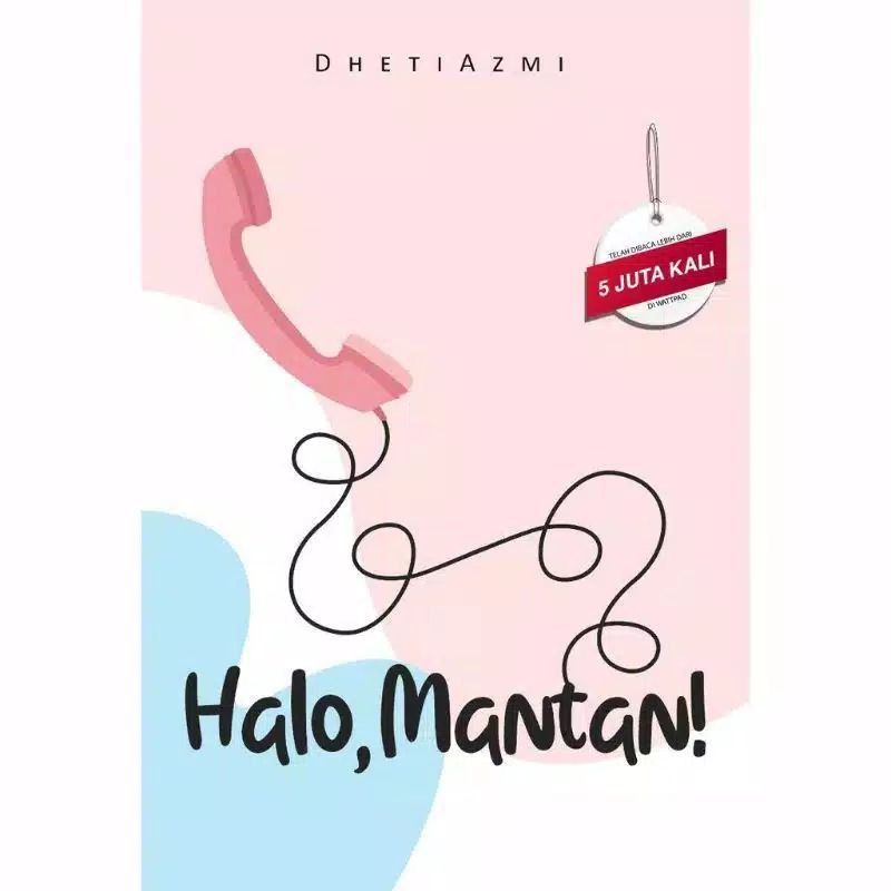 Novel Halo, Mantan - Dhetiazmi