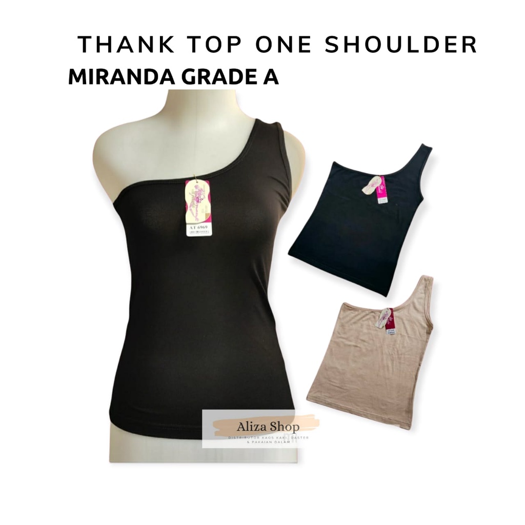 Thank Top One Shoulder Kaos Dalam Tali Besar Merk Miranda Grade A