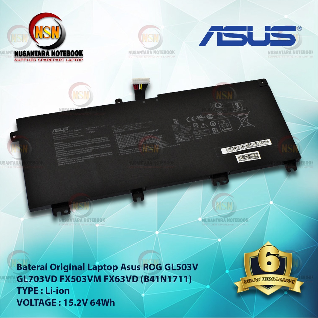 Baterai Original Asus ROG GL503V GL703VD FX503VM FX63VD B41N1711 Ori