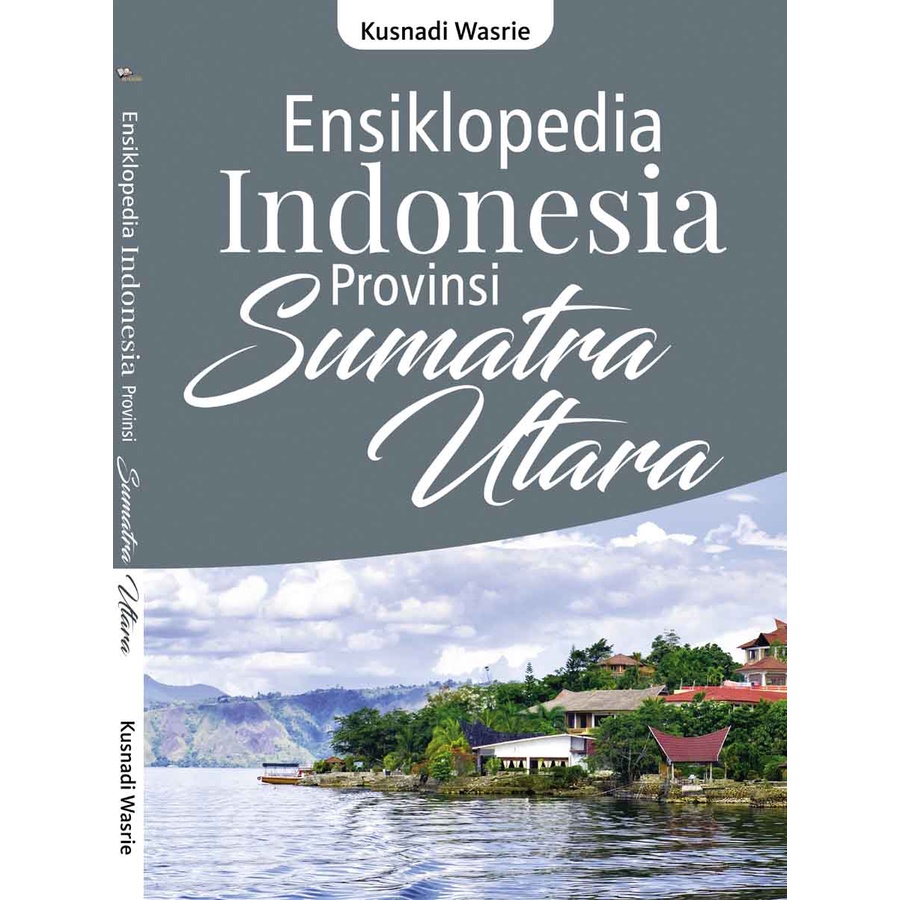 Jual BUKU ORI- Ensiklopedia Indonesia Provinsi SUMATERA UTARA Indonesia ...