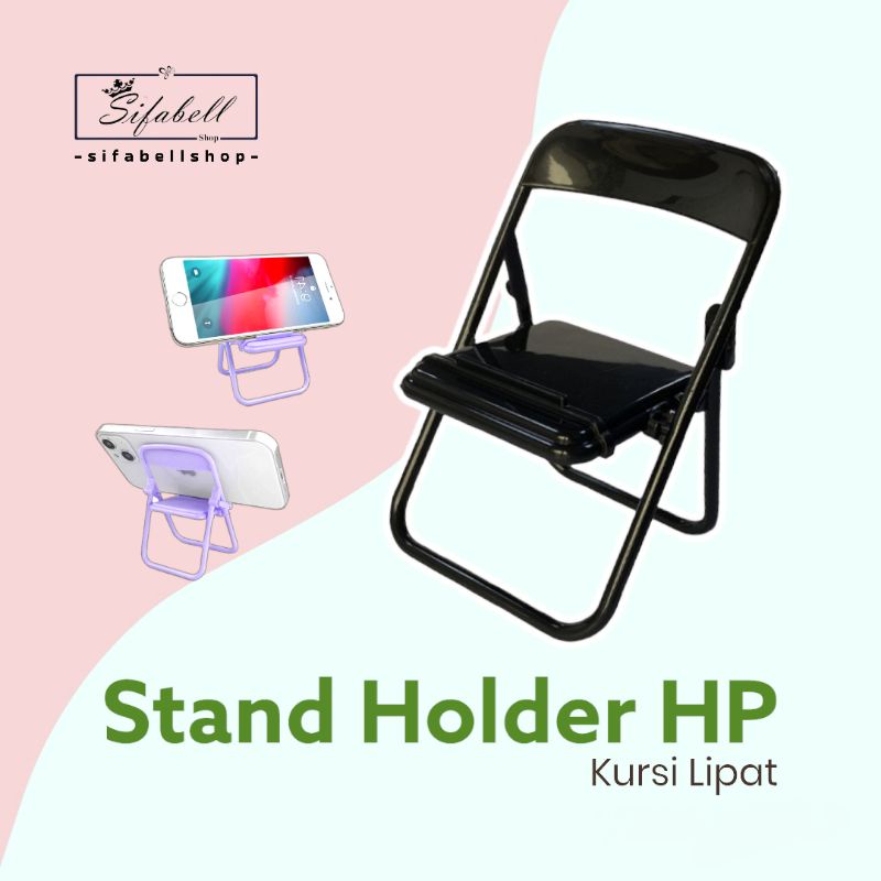 Stand Holder HP Bentuk KURSI LIPAT Dudukan Handphone Kecil Mini Stand Portable Warna Macaron