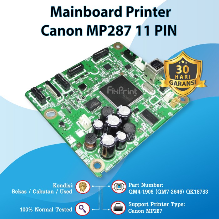 Mainboard Printer Canon MP287 Board Motherboard Pixma MP287 MP 287 Bekas Bergaransi 30 Hari