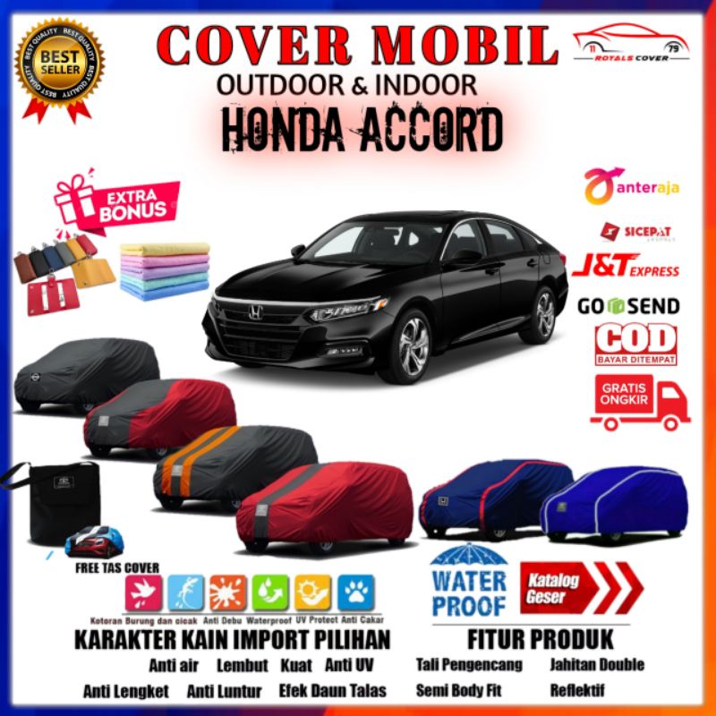 Body Cover Mobil Honda Accord, Sarung Mobil Sedan Accord, Selimut Tutup Kerudung Mantel Penutup