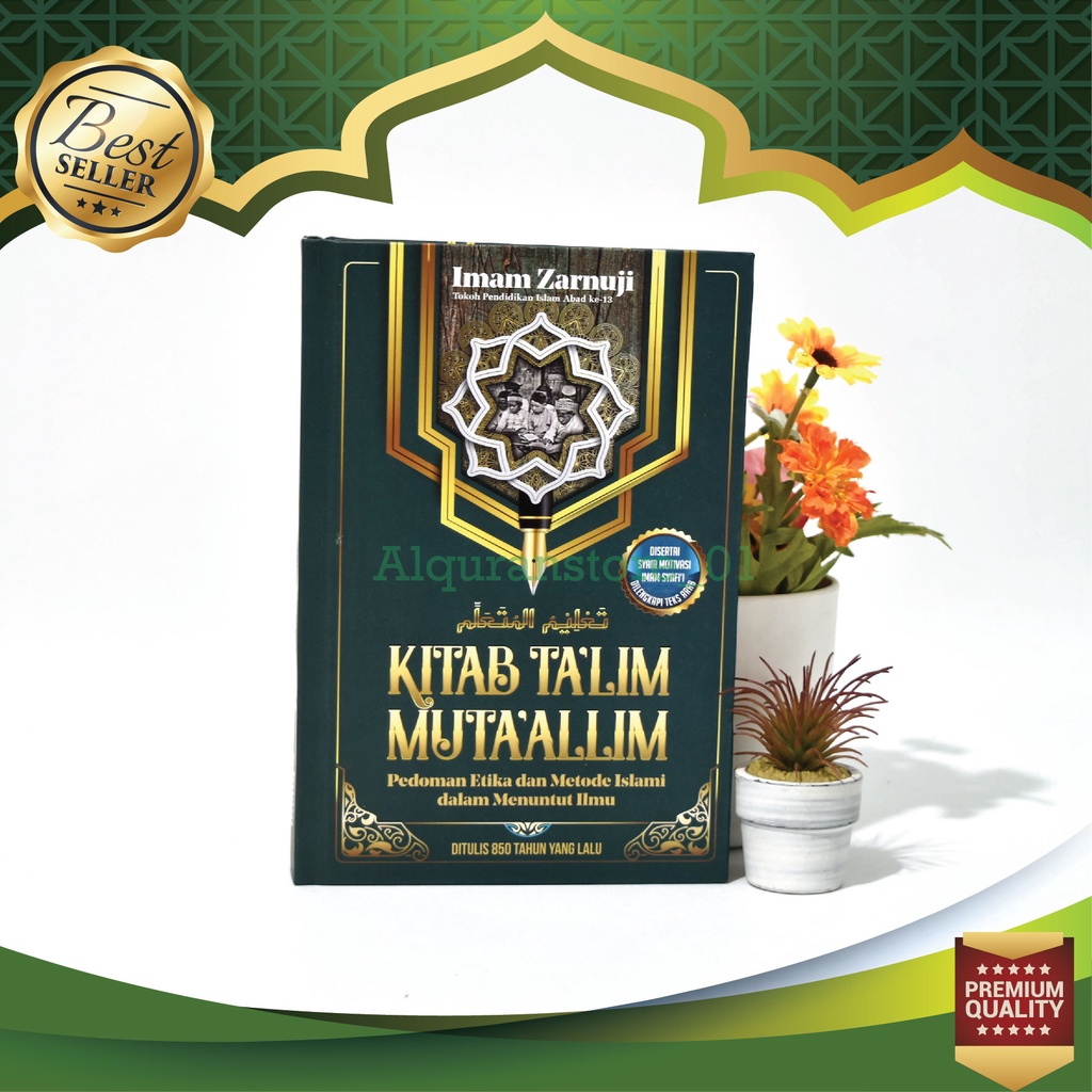 Turos Kitab Ta'lim Muta’allim Terjemahan - Imam Zarnuji Pedoman Etika dan Metode Islami