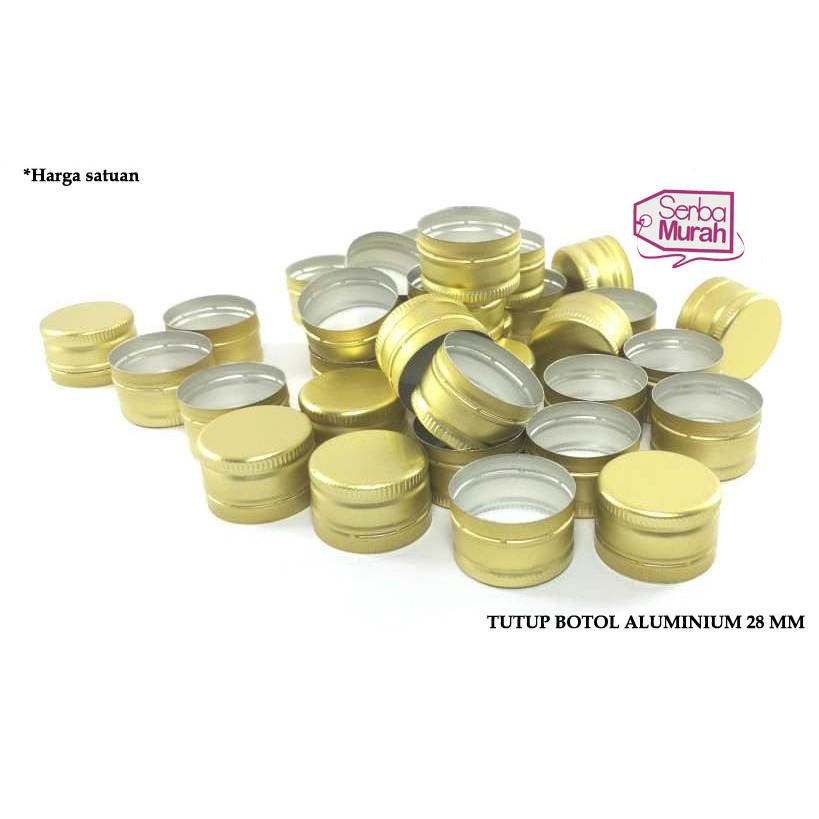 TUTUP BOTOL ALUMINIUM 28 MM / TUTUP BOTOL KALENG GOLD