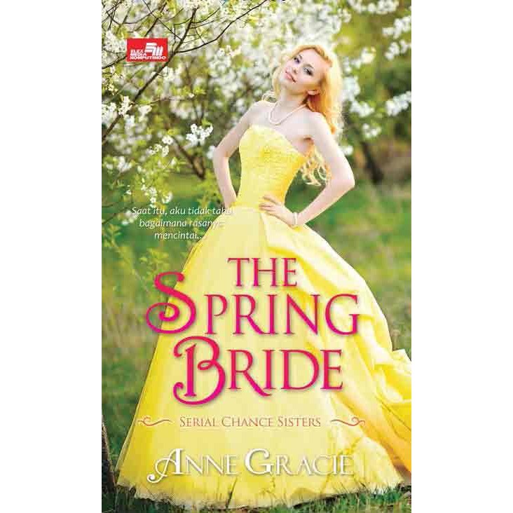 The Spring Bride by Anne gracie