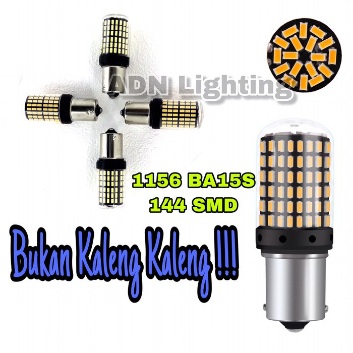 LAMPU LED SEIN 1156 CANBUS / NO HYPER FLASH / BA15S / BAU15S 144 SMD PCS By ADN Bayonet