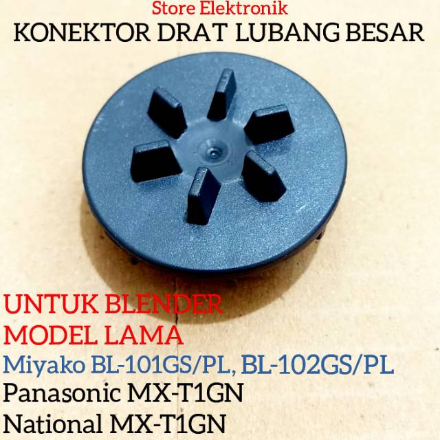 Konektor untuk blender model lama drat lubang besar Panasonic MX-T1GN,National MX-T1GN,miyako bl101
