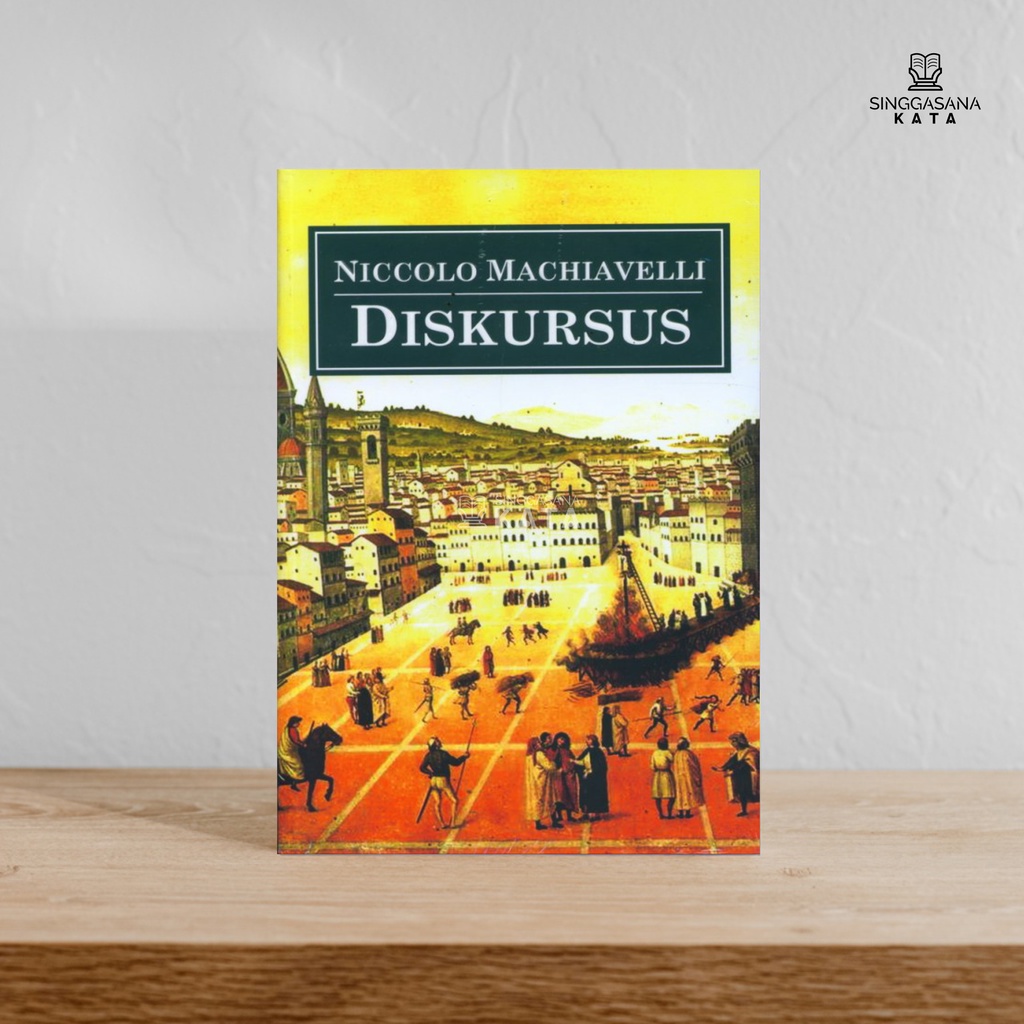 Diskursus - Niccolo Machiavelli