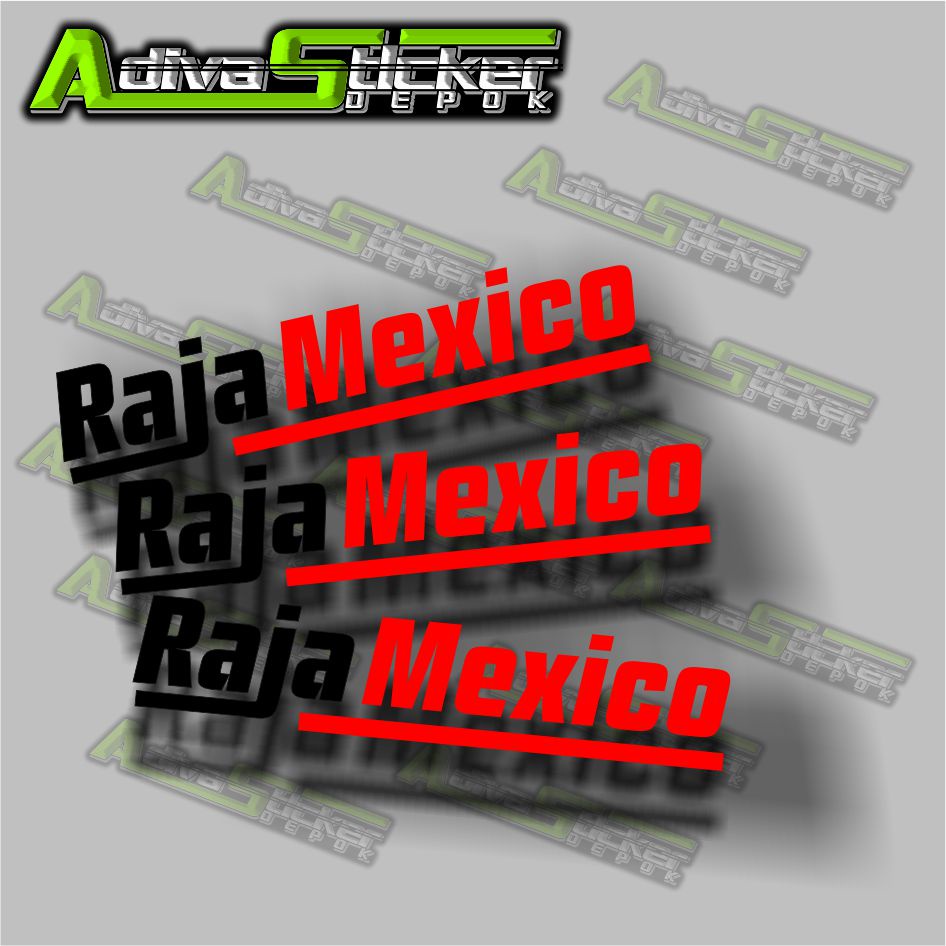 STIKER RAJA MEXICO VIRALL