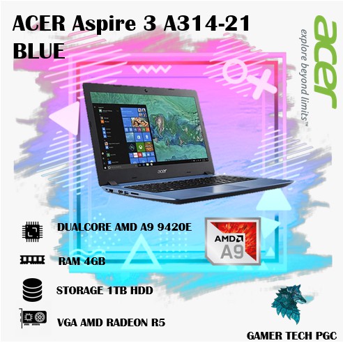 LAPTOP ACER Aspire 3 A314-21/AMD A9 9420E/RAM 4GB/1TB/14/DENIM BLUE